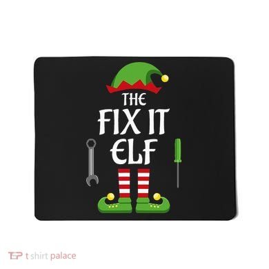 Fix It Elf Family Matching Group Christmas Mousepad
