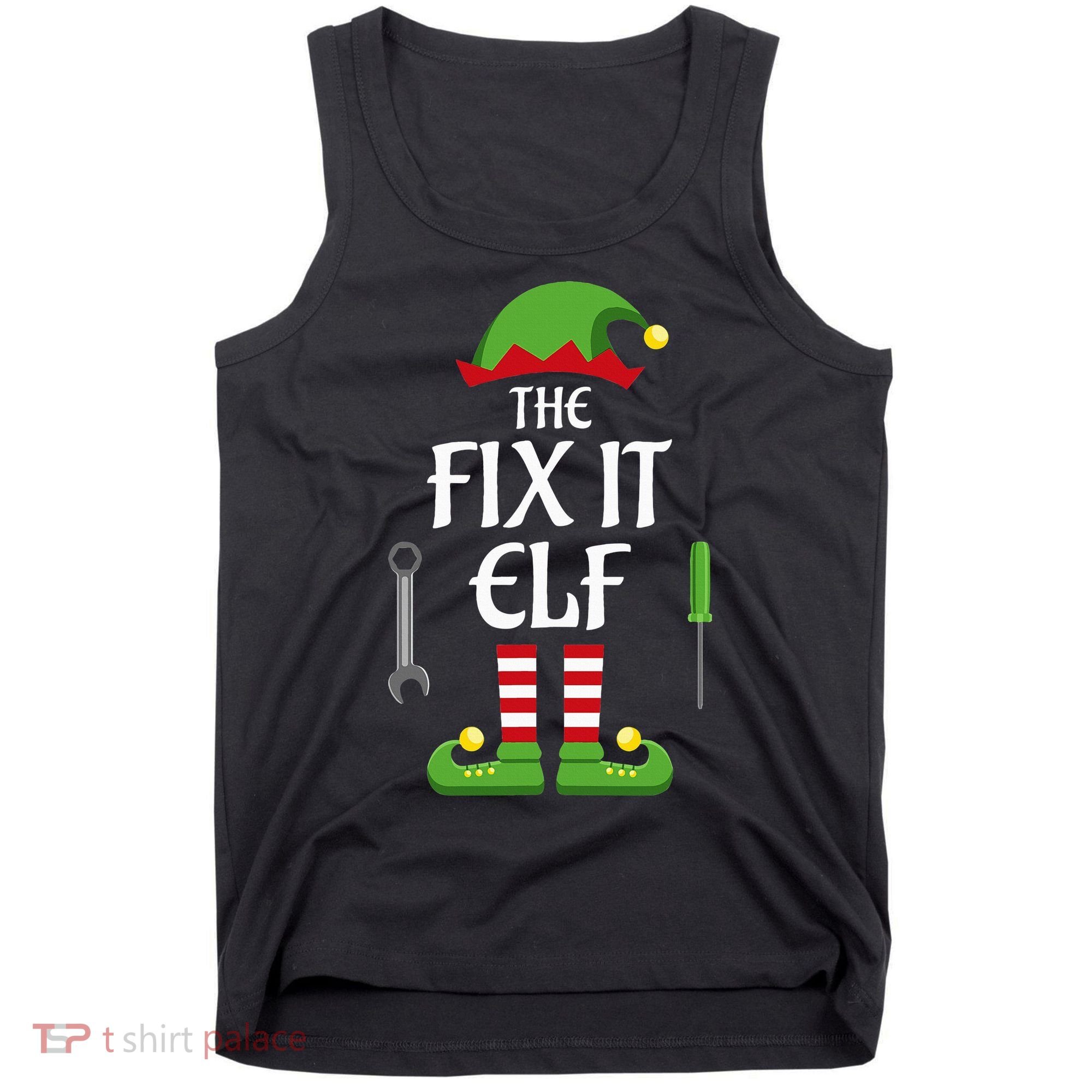 Fix It Elf Family Matching Group Christmas Tank Top