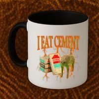 Funny I Eat Cement Cursed Cat Oddly Specific Dank Meme Coffee Mug thumb 2