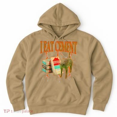 Funny I Eat Cement Cursed Cat Oddly Specific Dank Meme Hoodie