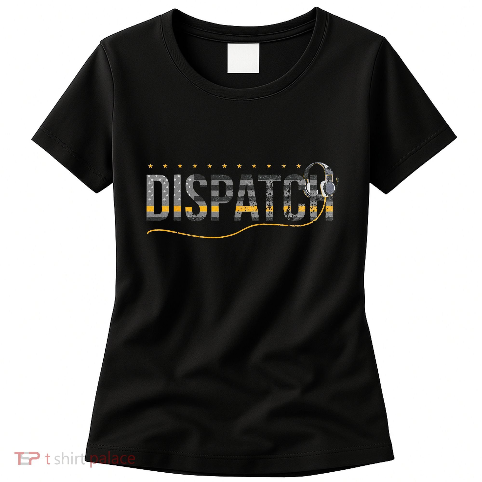Fire I EMS I Police Or Thin Yellow Line For 911 Dispatcher Women's T-Shirt