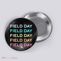 Field Day Ya'll Button thumb 0