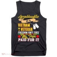 Freedom Isn't Free Proud Granddaughter Of A Vietnam Veteran Tank Top thumb 0