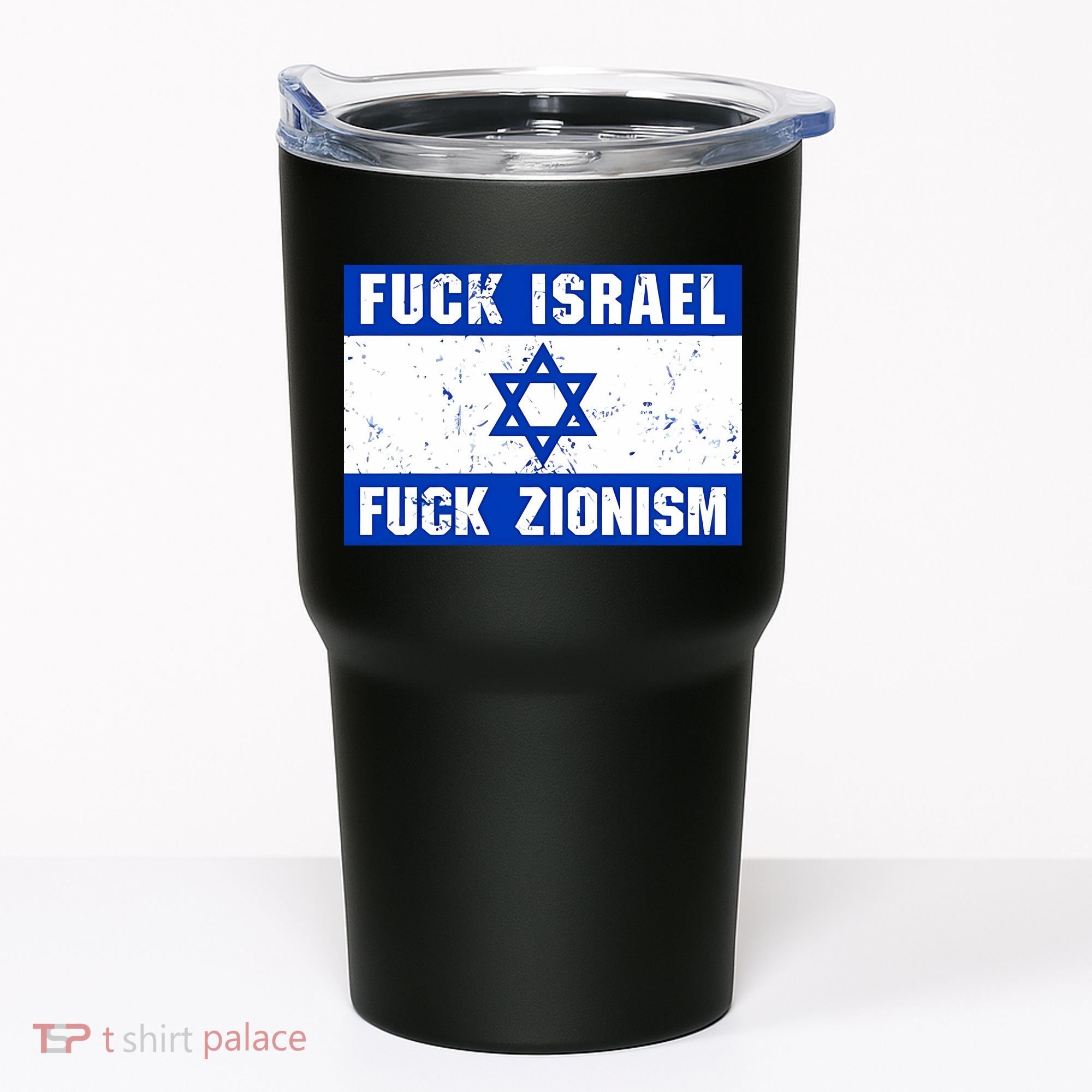 Fuck Israel Fuck Zionism Tumbler
