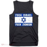 Fuck Israel Fuck Zionism Tank Top thumb 0