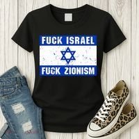 Fuck Israel Fuck Zionism Women's T-Shirt thumb 3