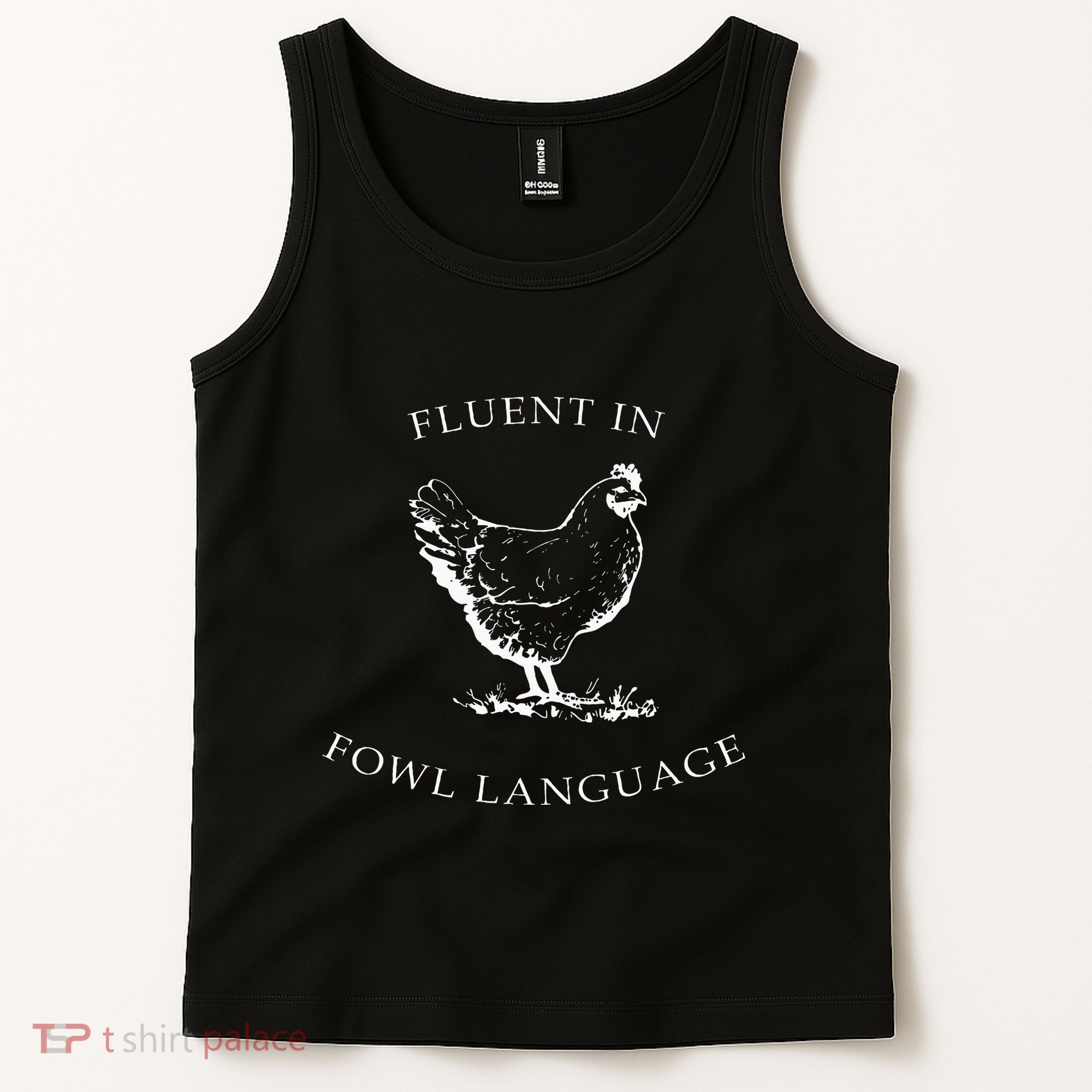 Fluent In Fowl Language Funny Chicken Lovers Father’S Day Tank Top