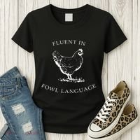 Fluent In Fowl Language Funny Chicken Lovers Father’S Day Women's T-Shirt thumb 3