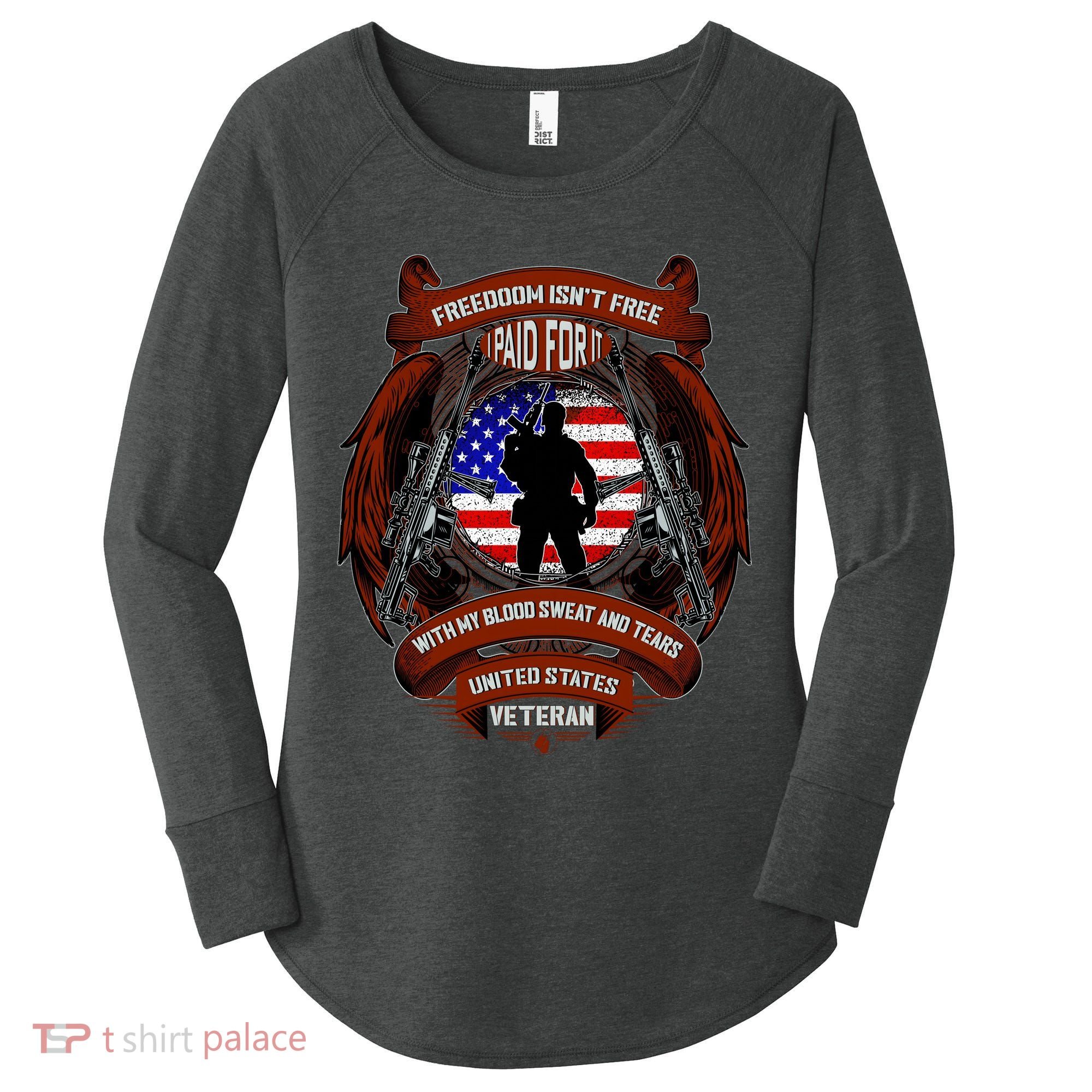 Freedom Isn't Free I Paid For It United States Veteran Women's Perfect Tri Tunic Long Sleeve Shirt