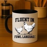 Fluent In Fowl Language Funny Chicken Owner Farm Coffee Mug thumb 4