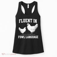 Fluent In Fowl Language Funny Chicken Owner Farm Women's Tank Top thumb 0