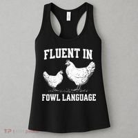 Fluent In Fowl Language Funny Chicken Owner Farm Women's Tank Top thumb 3