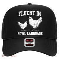 Fluent In Fowl Language Funny Chicken Owner Farm Hat thumb 0