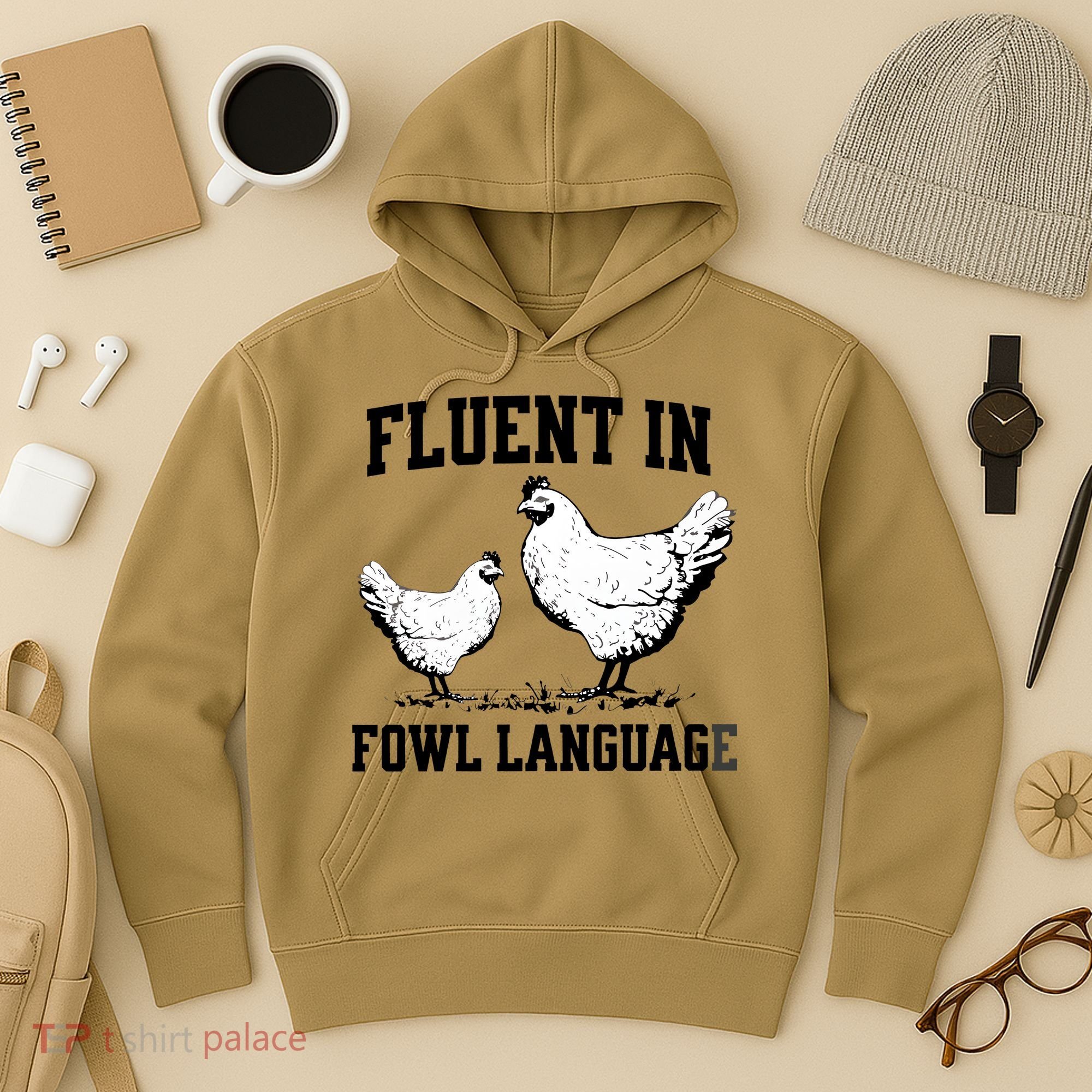 Fluent In Fowl Language Funny Chicken Owner Farm Hoodie