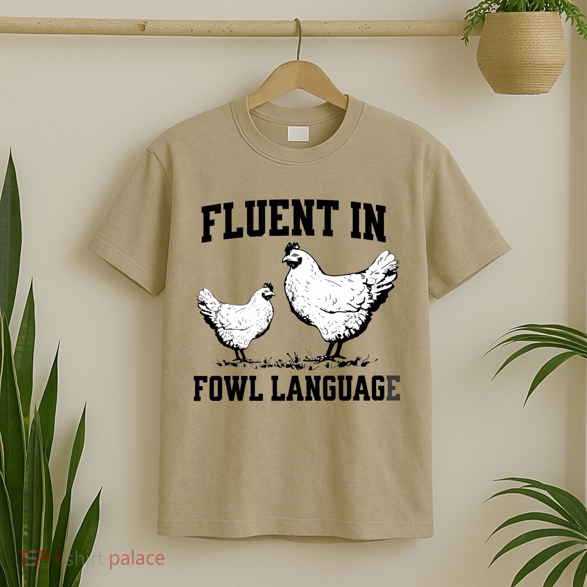 Fluent In Fowl Language Funny Chicken Owner Farm T-Shirt