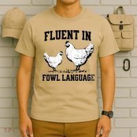 Fluent In Fowl Language Funny Chicken Owner Farm T-Shirt thumb 6