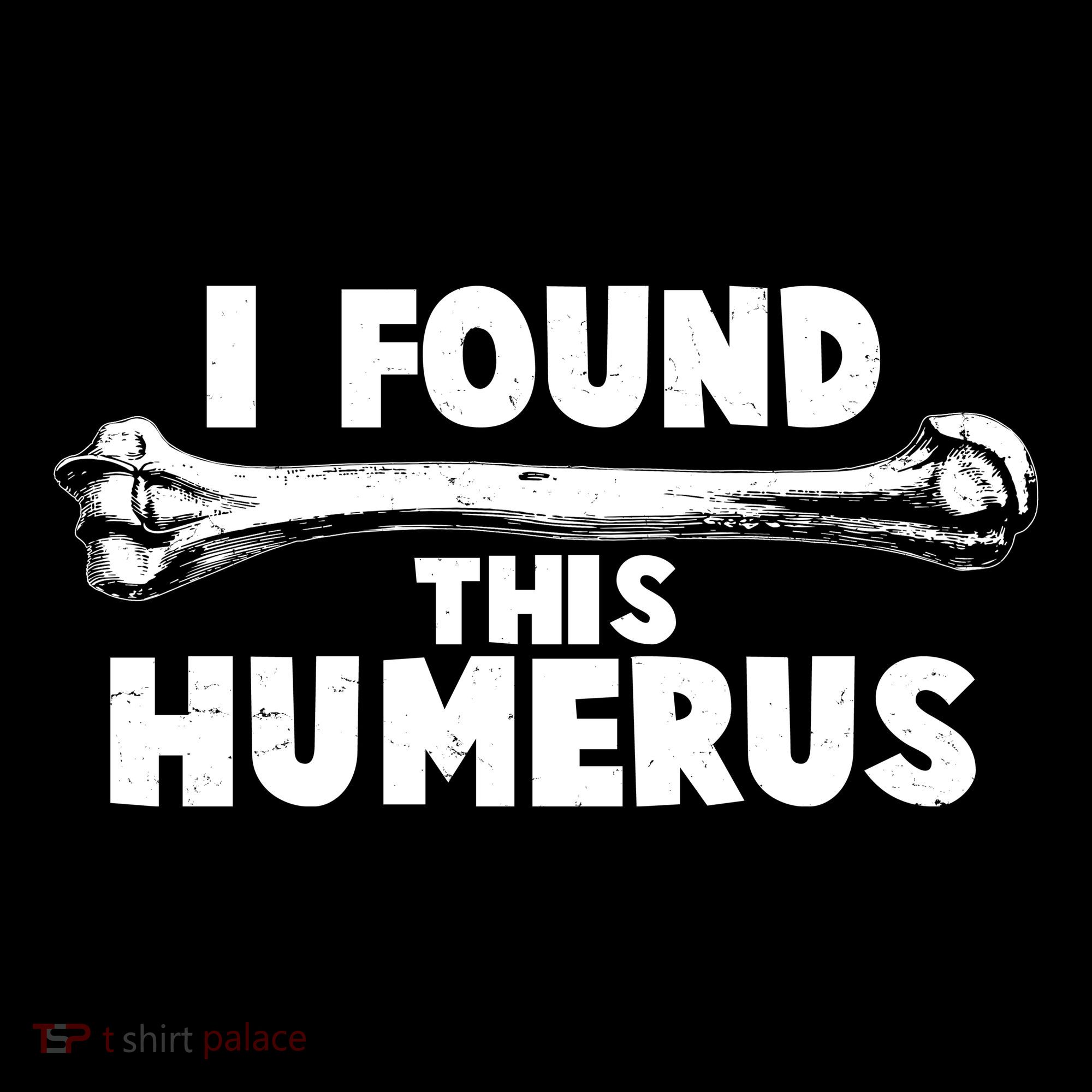 Funny I Found This Humerus Backpack