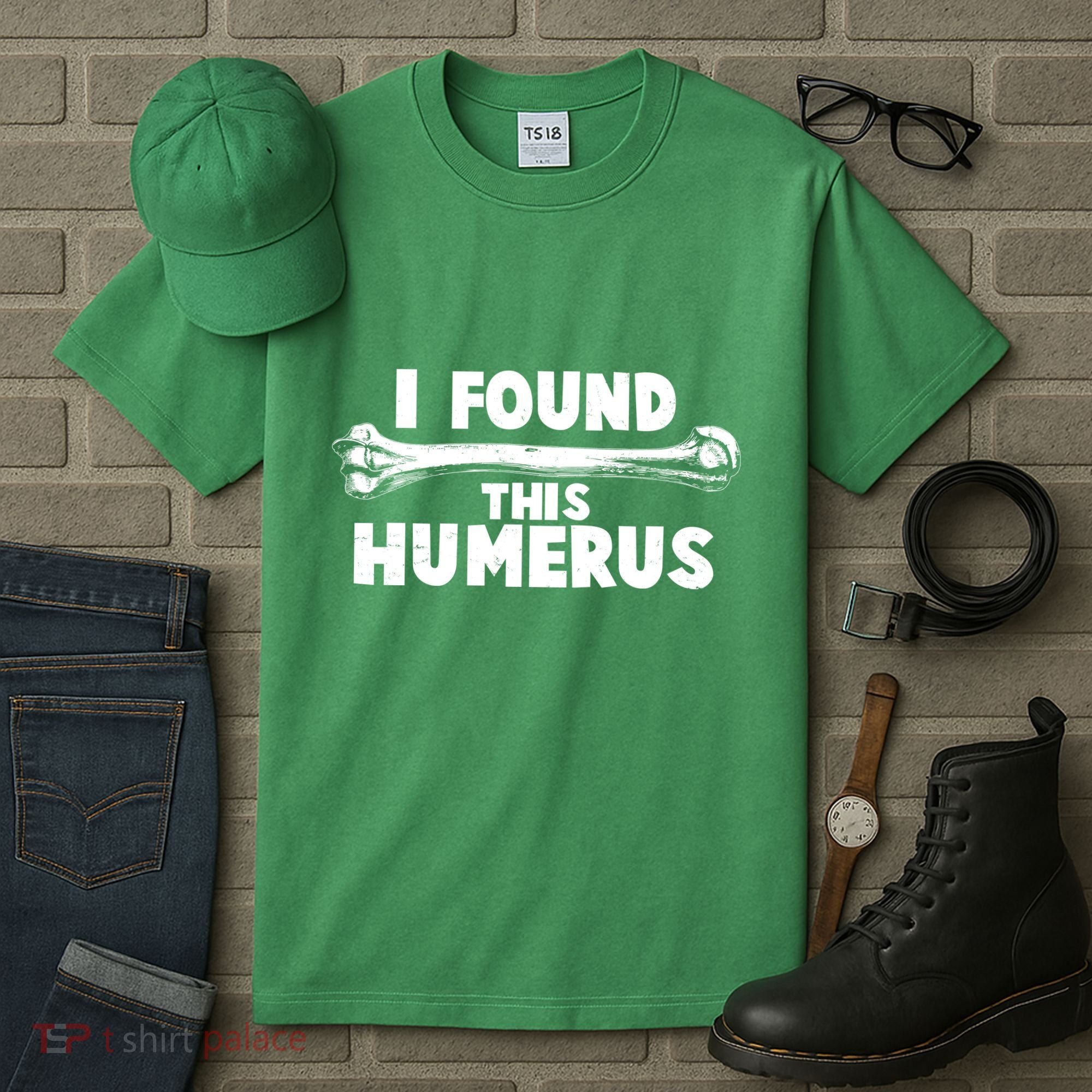 Funny I Found This Humerus Tall T-Shirt
