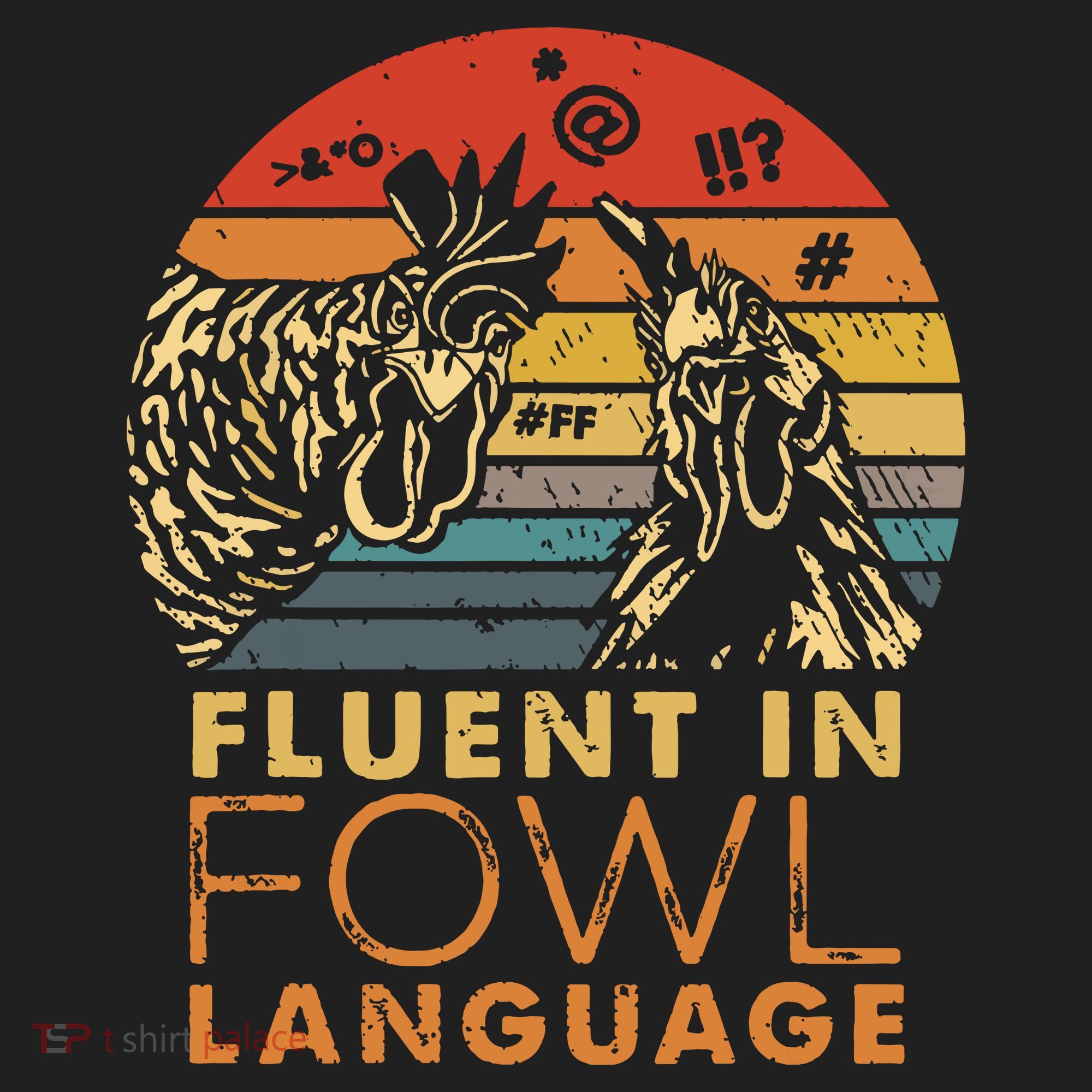 Fluent In Fowl Language Funny Chicken Meme Farm Tumbler