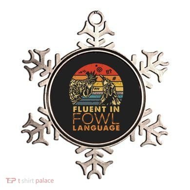 Fluent In Fowl Language Funny Chicken Meme Farm Ornament