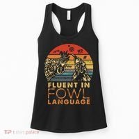 Fluent In Fowl Language Funny Chicken Meme Farm Women's Tank Top thumb 0