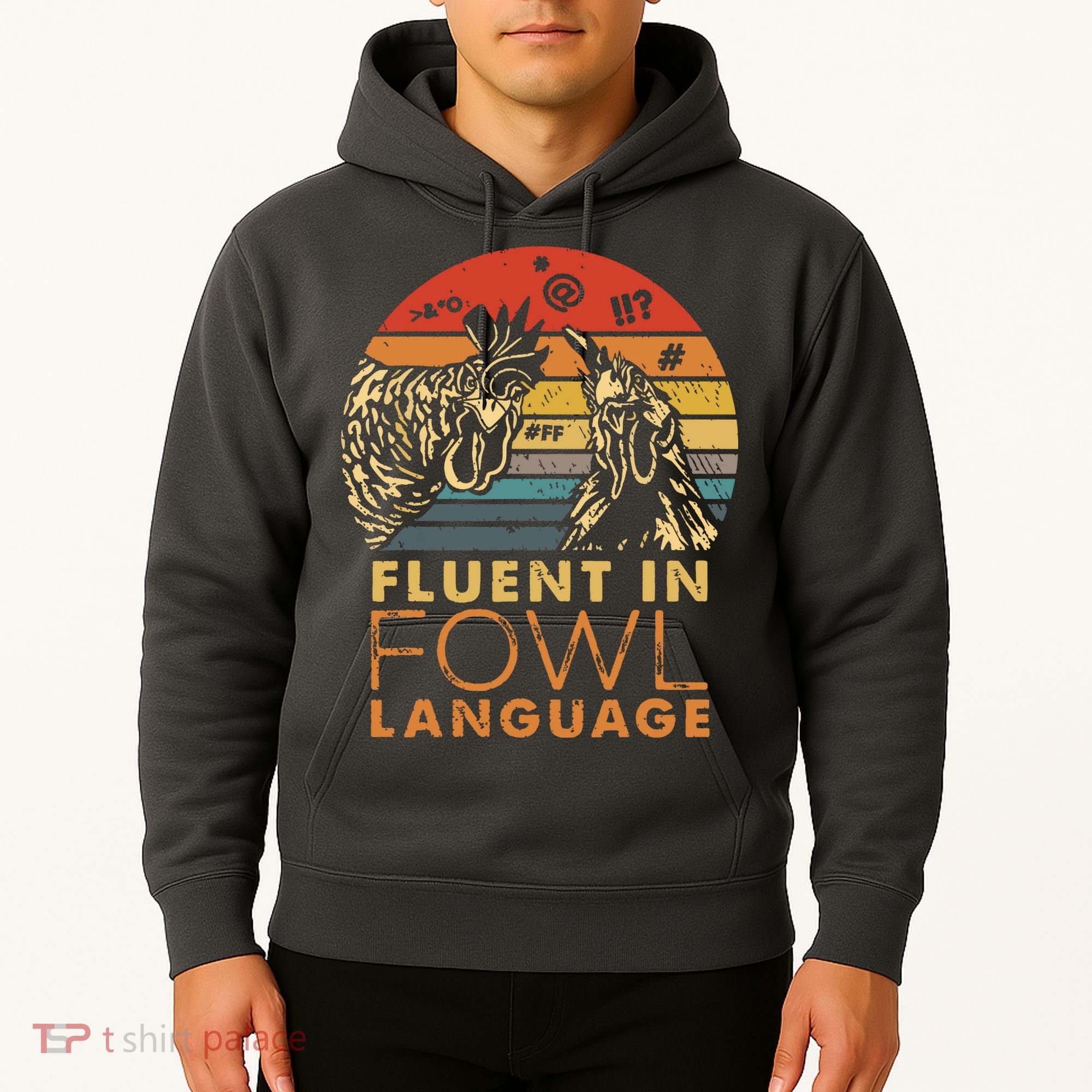 Fluent In Fowl Language Funny Chicken Meme Farm Hoodie