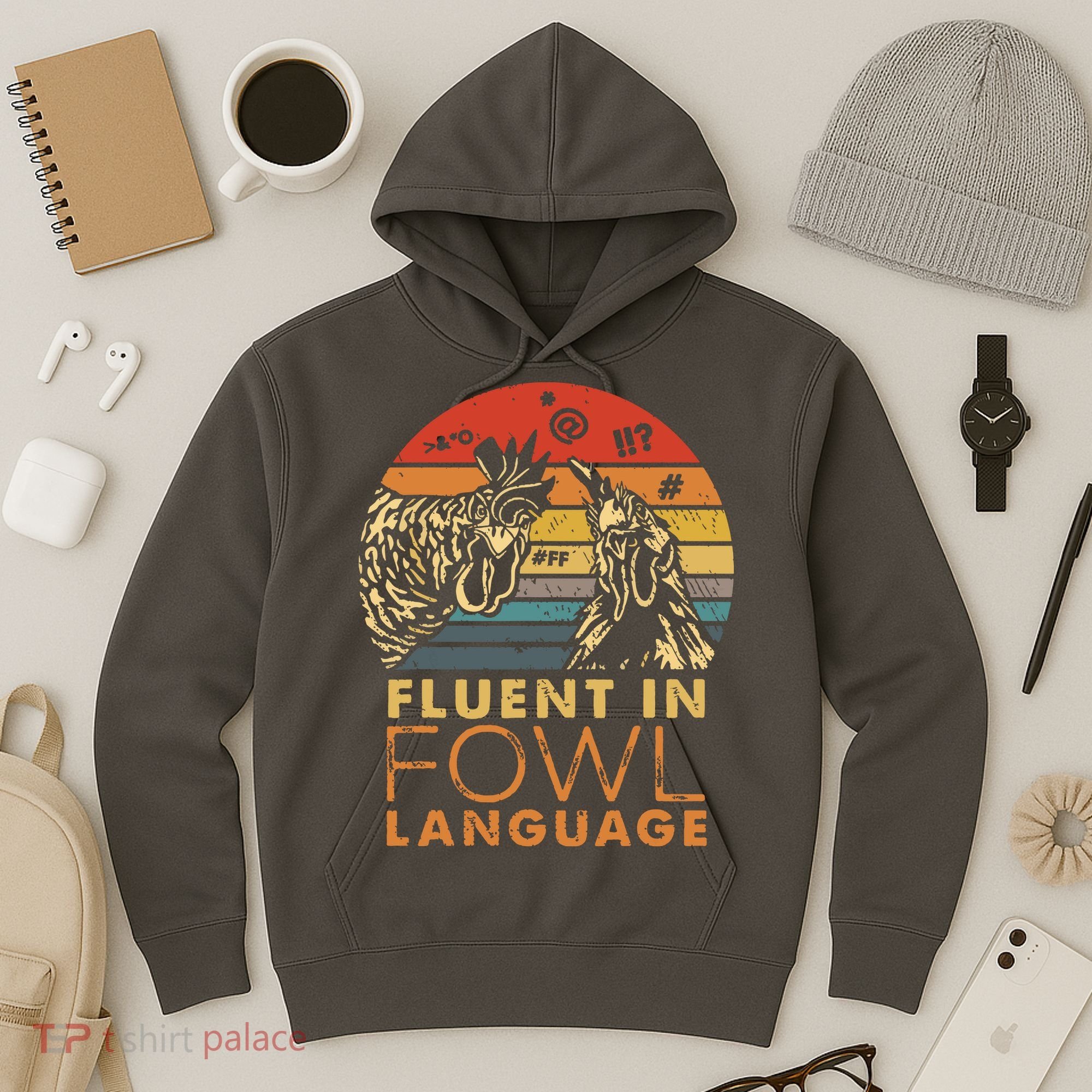 Fluent In Fowl Language Funny Chicken Meme Farm Hoodie