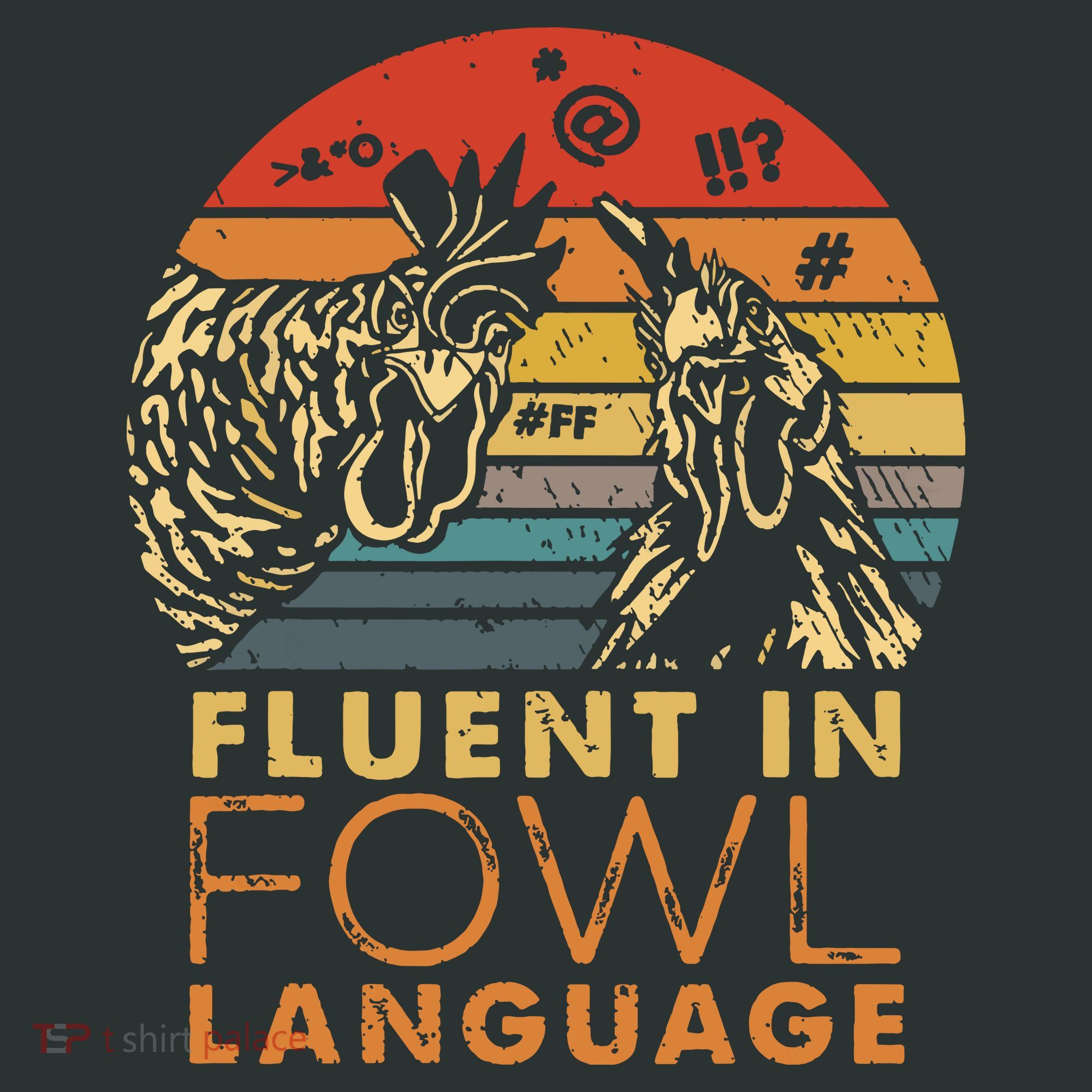 Fluent In Fowl Language Funny Chicken Meme Farm Hoodie
