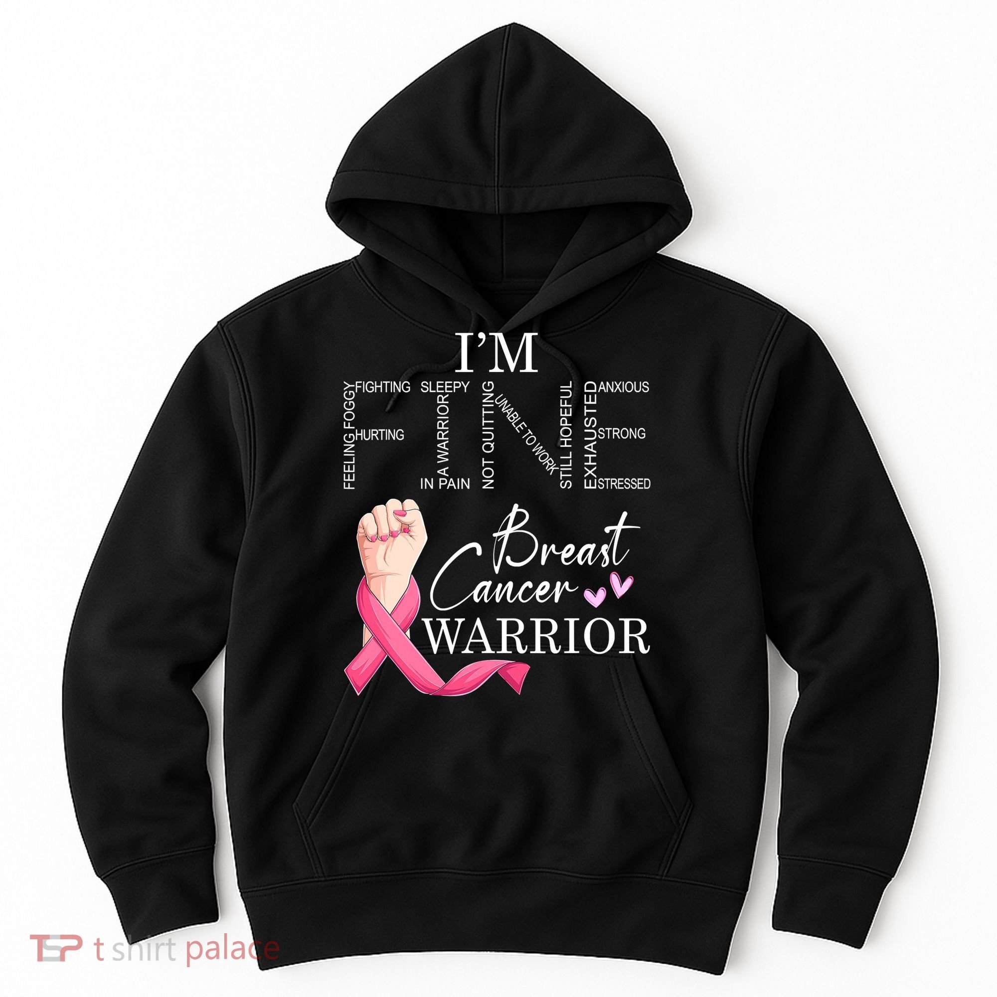 Funny I'm Fine Breast Cancer Warrior Pink Breast Cancer Hoodie