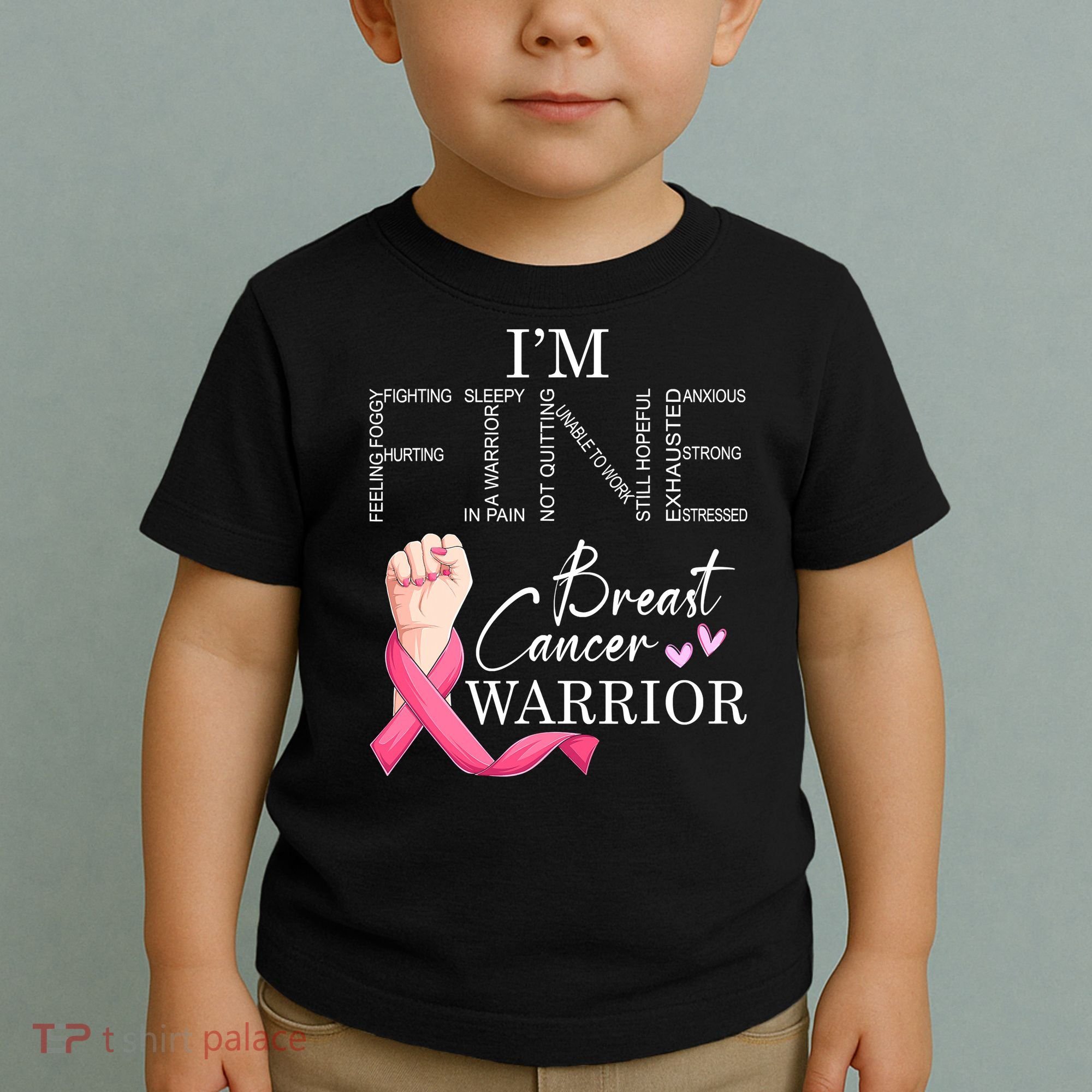 Funny I'm Fine Breast Cancer Warrior Pink Breast Cancer Toddler T-Shirt