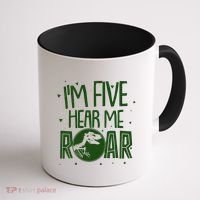 Funny I'm Five Hear Me Roar Birthday Coffee Mug thumb 1