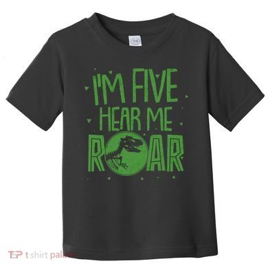 Funny I'm Five Hear Me Roar Birthday Toddler T-Shirt