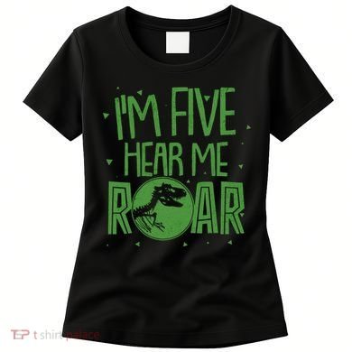 Funny I'm Five Hear Me Roar Birthday Women's T-Shirt