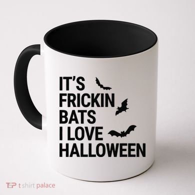 Funny Its Frickin Bats I Love Halloween Spooky Fall Bat Coffee Mug