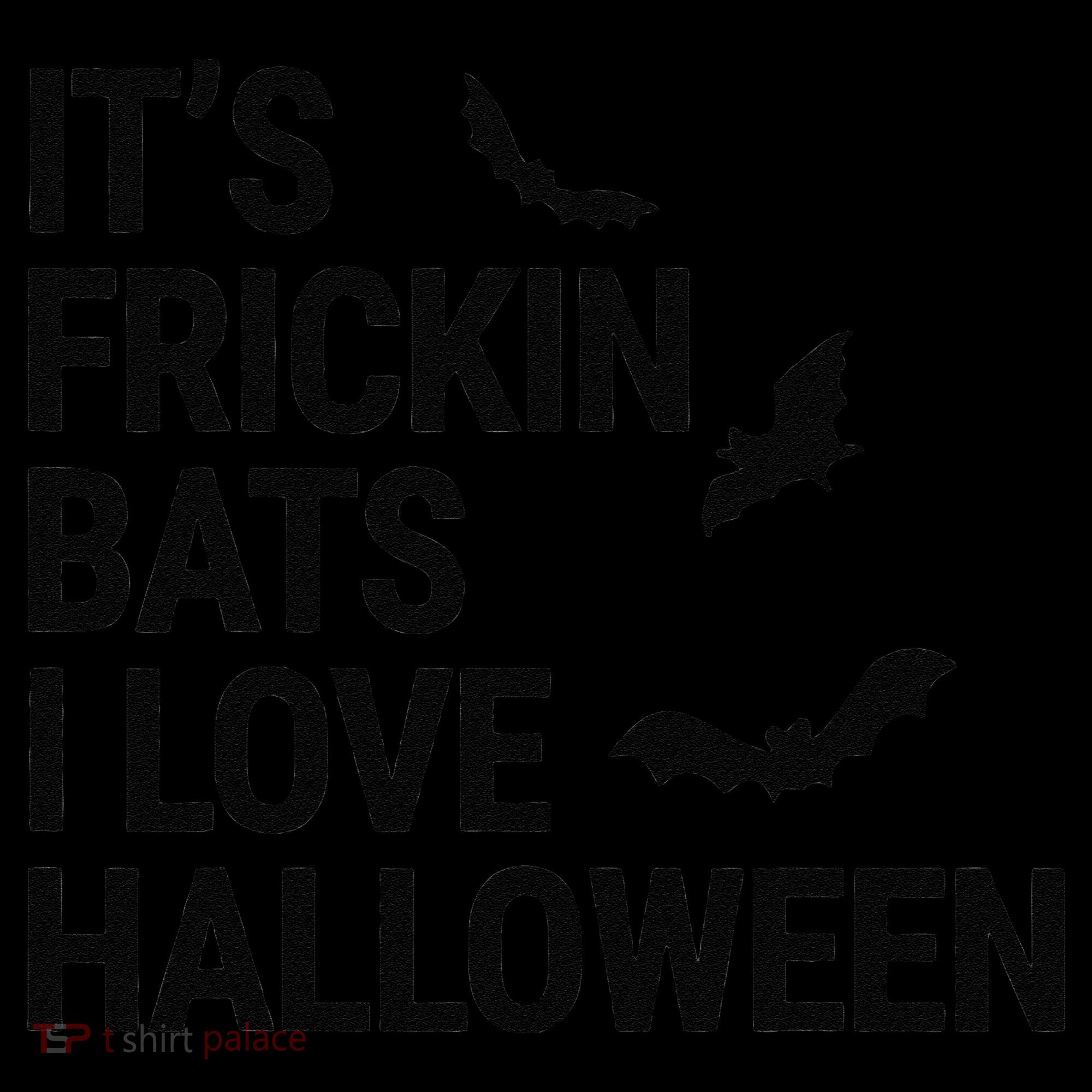 Funny Its Frickin Bats I Love Halloween Spooky Fall Bat Coffee Mug
