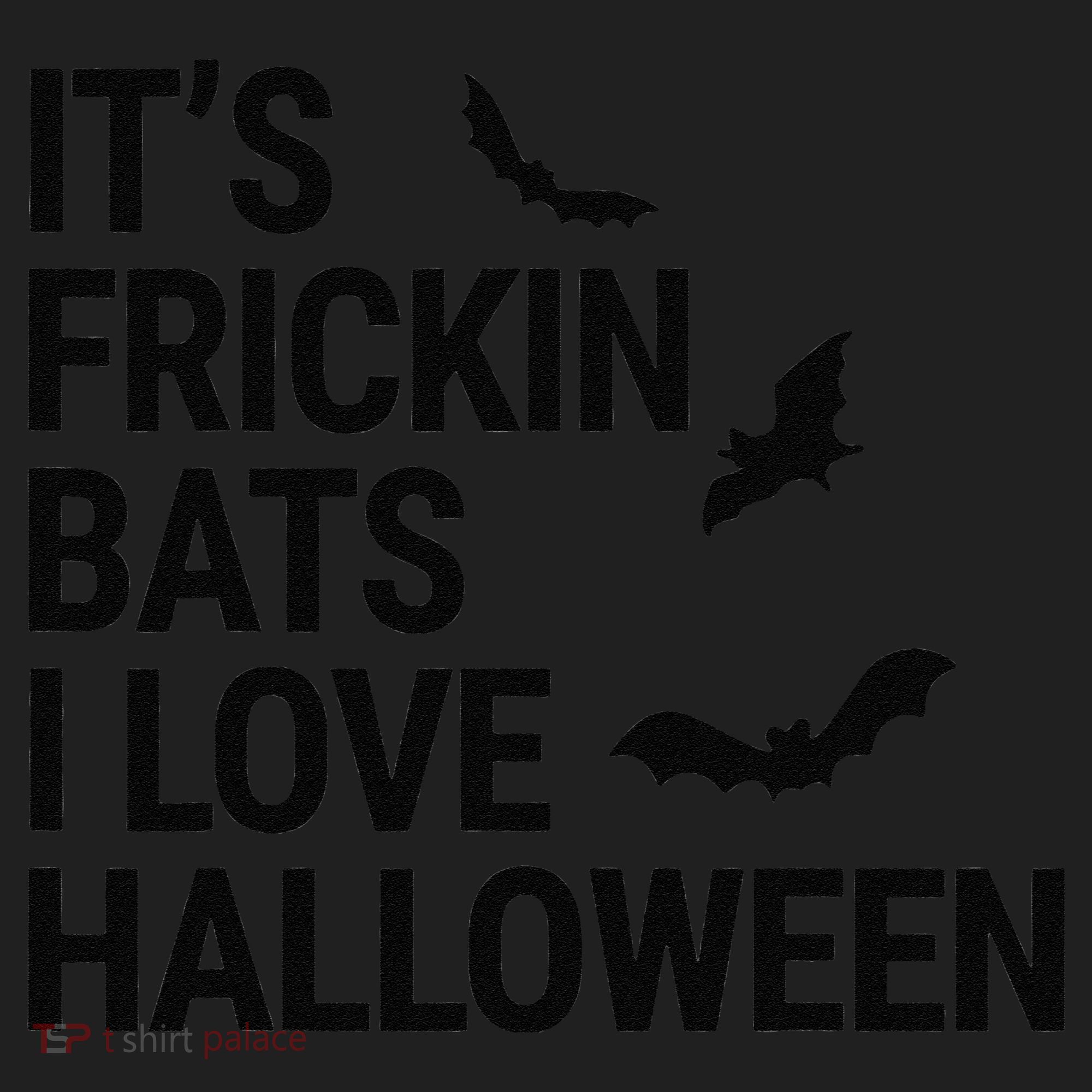 Funny Its Frickin Bats I Love Halloween Spooky Fall Bat Hat