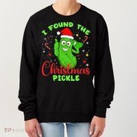 Funny I Found The Christmas Pickle Funny Xmas Party Gift Women's Sweatshirt thumb 0