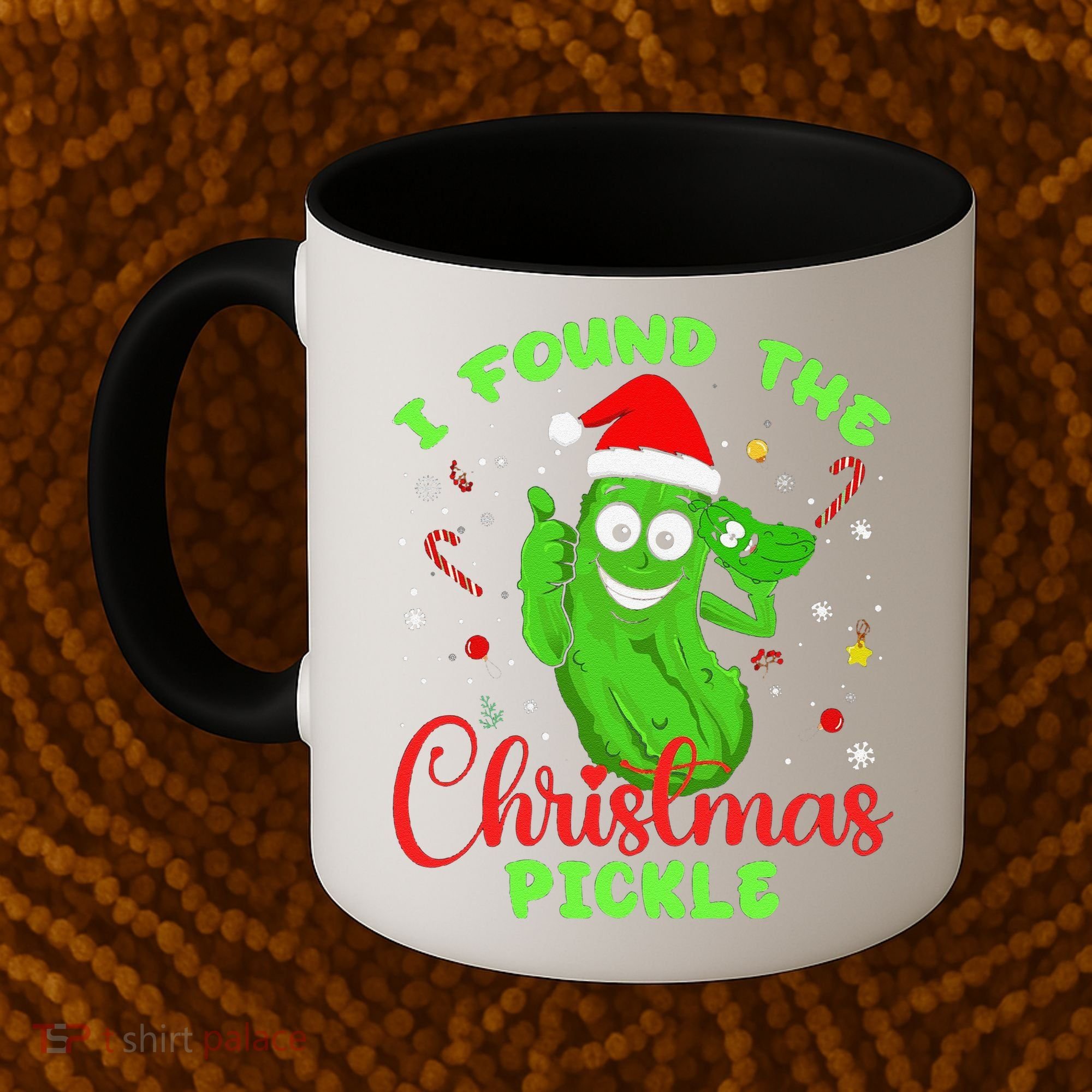 Funny I Found The Christmas Pickle Funny Xmas Party Gift Coffee Mug