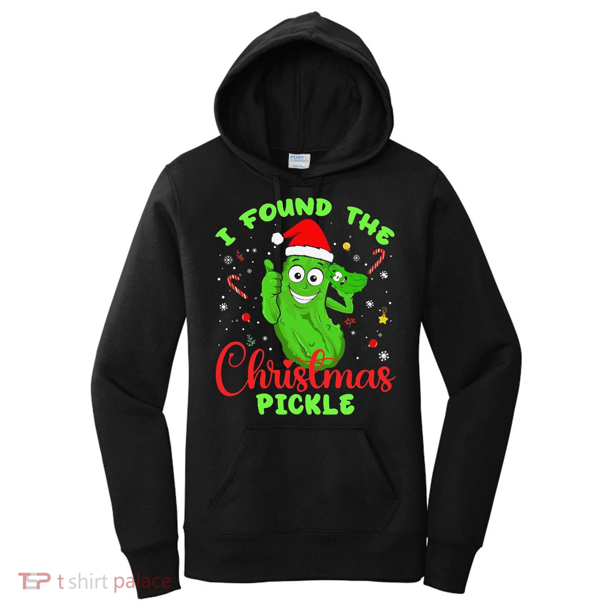 Funny I Found The Christmas Pickle Funny Xmas Party Gift Women's Hoodie