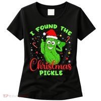 Funny I Found The Christmas Pickle Funny Xmas Party Gift Women's T-Shirt thumb 0
