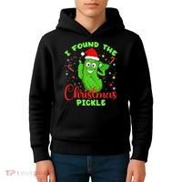 Funny I Found The Christmas Pickle Funny Xmas Party Gift Kids Hoodie thumb 4