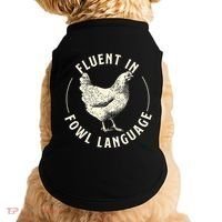 Fluent In Fowl Language Farm Animal Poultry Owner Doggie Tank thumb 0