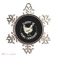 Fluent In Fowl Language Farm Animal Poultry Owner Ornament thumb 0