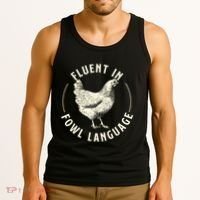 Fluent In Fowl Language Farm Animal Poultry Owner Tank Top thumb 3