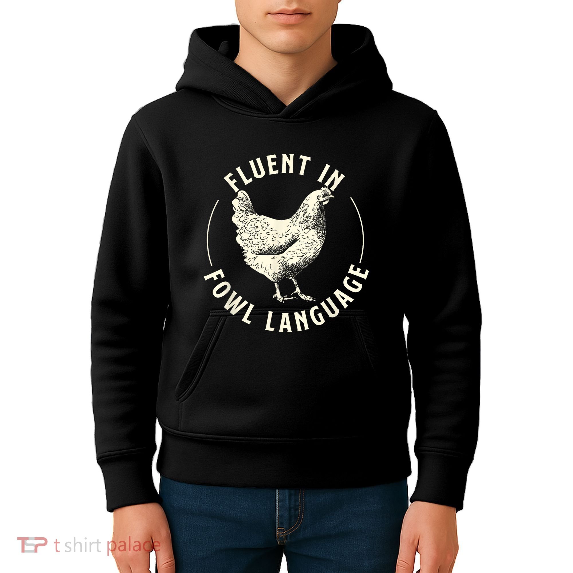 Fluent In Fowl Language Farm Animal Poultry Owner Kids Hoodie
