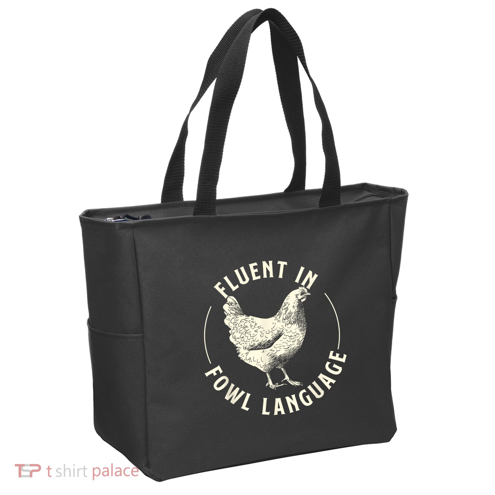 Fluent In Fowl Language Farm Animal Poultry Owner Tote Bag
