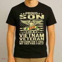 Freedom Isn't Free Proud Son Of A Vietnam Veteran Gift T-Shirt thumb 3