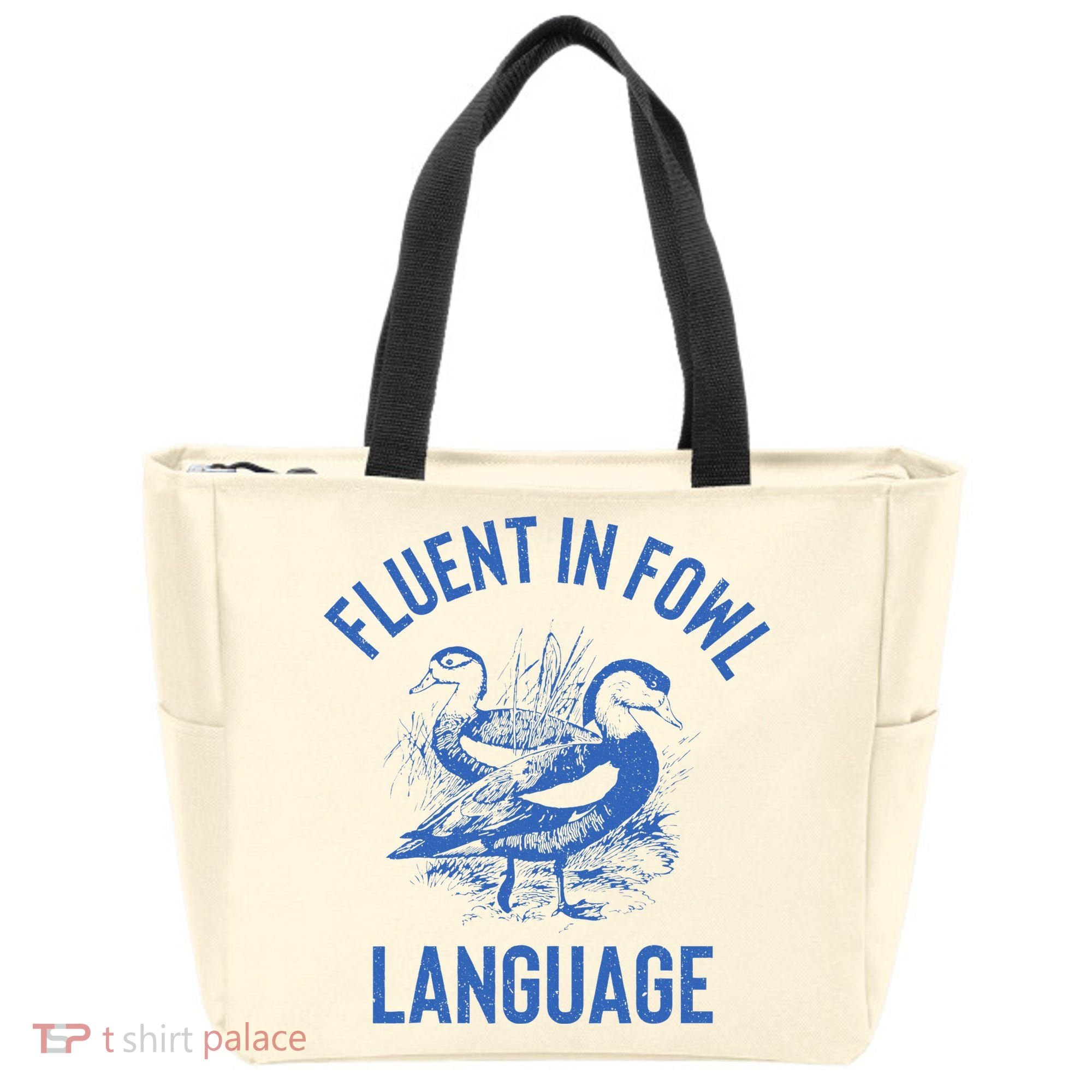 Fluent In Fowl Language Funny Swearing Cursing Ducks Joke Tote Bag