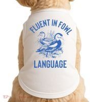 Fluent In Fowl Language Funny Swearing Cursing Ducks Joke Doggie Tank thumb 0