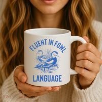 Fluent In Fowl Language Funny Swearing Cursing Ducks Joke Coffee Mug thumb 3